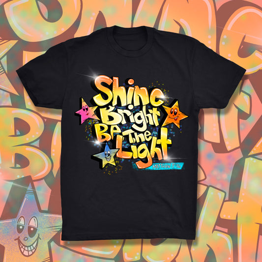 Shine Bright Be the Light Kids' T-Shirt