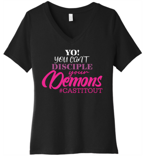 Christian T-shirt “Yo! You Can't Disciple Demons”